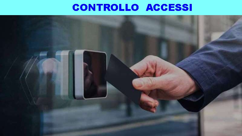 CONTROLLO ACCESSI (immagine per) CONTROLLO ACCESSI